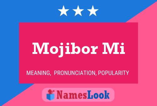 Mojibor Mi Name Poster