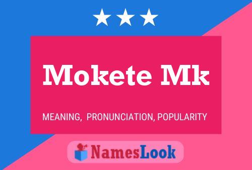 Mokete Mk Name Poster