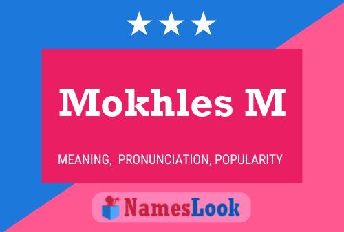 Mokhles M Name Poster