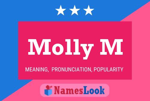 Molly M Name Poster