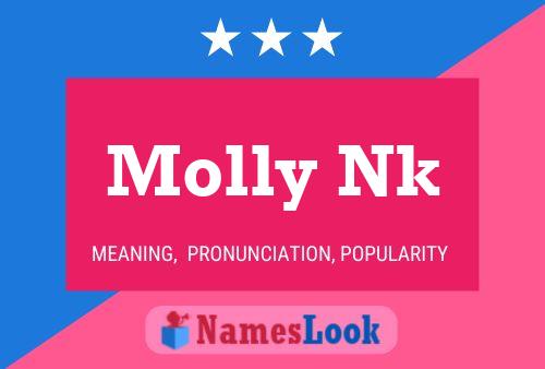 Molly Nk Name Poster