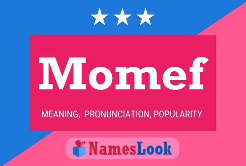 Momef Name Poster