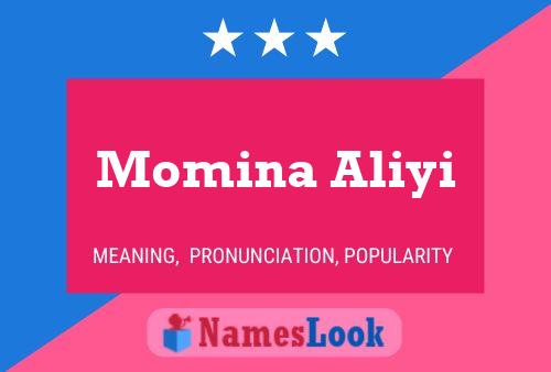 Momina Aliyi Name Poster