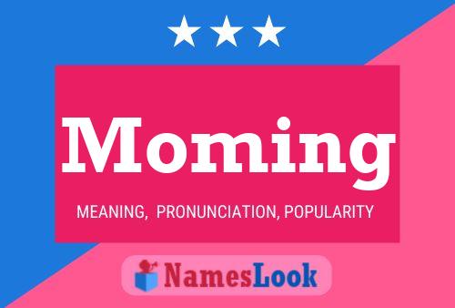 Moming Name Poster