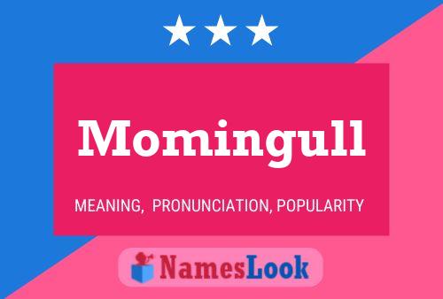 Momingull Name Poster