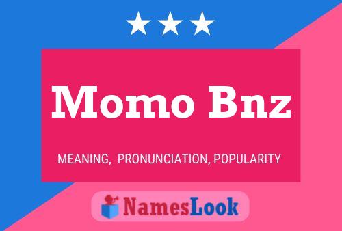 Momo Bnz Name Poster