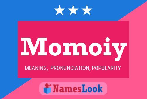 Momoiy Name Poster