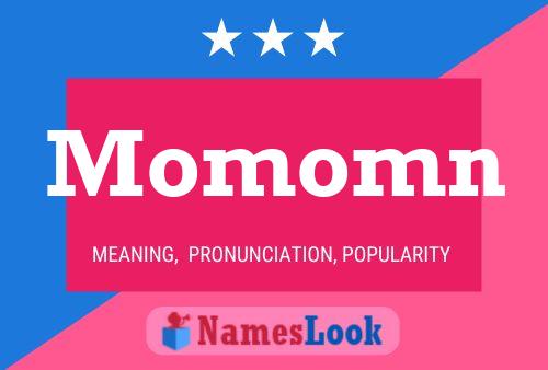 Momomn Name Poster