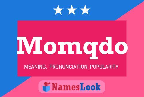 Momqdo Name Poster