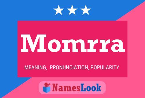 Momrra Name Poster