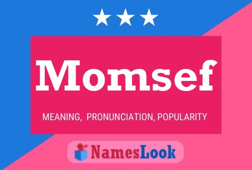 Momsef Name Poster