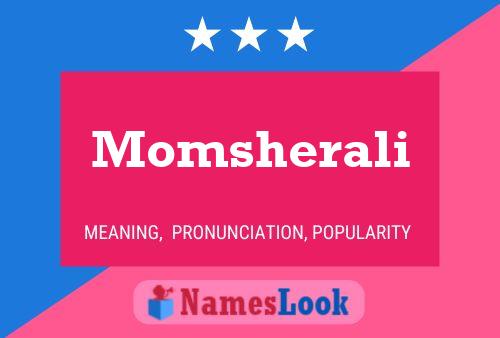 Momsherali Name Poster