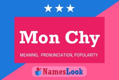 Mon Chy Name Poster