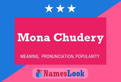 Mona Chudery Name Poster