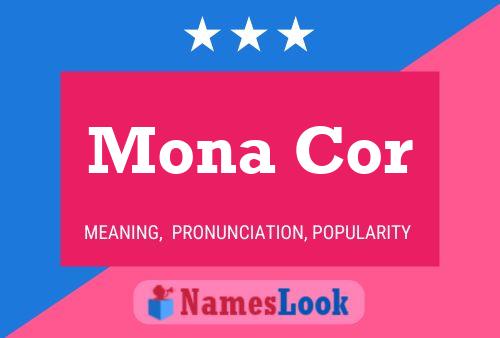 Mona Cor Name Poster