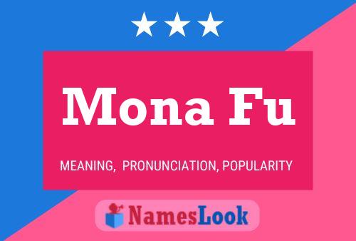 Mona Fu Name Poster