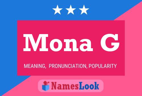 Mona G Name Poster