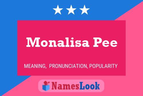 Monalisa Pee Name Poster