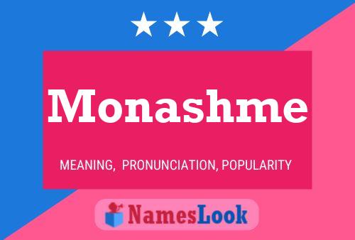 Monashme Name Poster