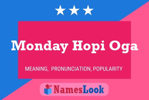 Monday Hopi Oga Name Poster