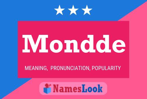 Mondde Name Poster