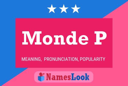 Monde P Name Poster