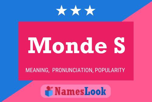 Monde S Name Poster