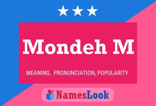 Mondeh M Name Poster