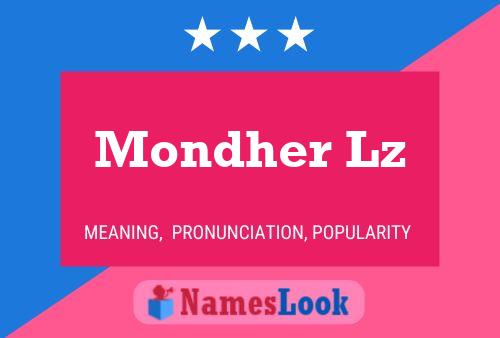 Mondher Lz Name Poster