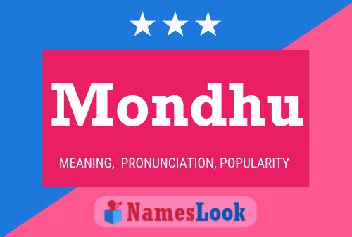 Mondhu Name Poster