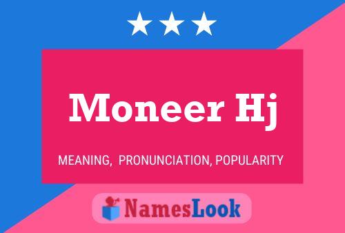 Moneer Hj Name Poster