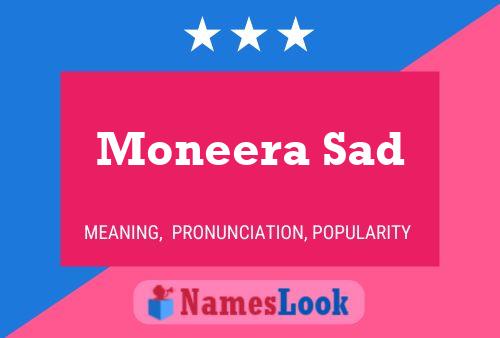 Moneera Sad Name Poster