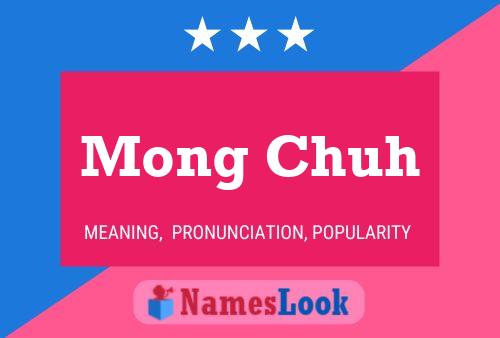 Mong Chuh Name Poster