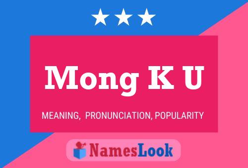 Mong K U Name Poster