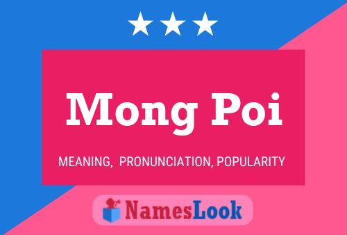 Mong Poi Name Poster