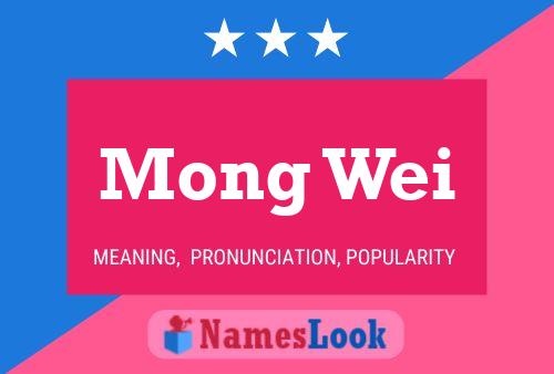 Mong Wei Name Poster