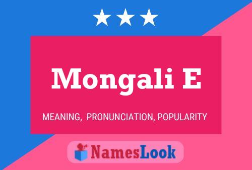 Mongali E Name Poster