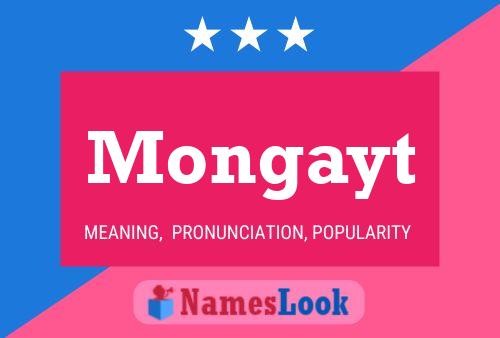 Mongayt Name Poster