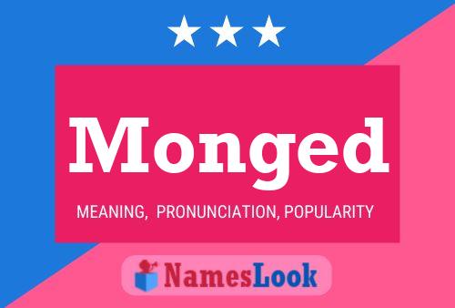 Monged Name Poster