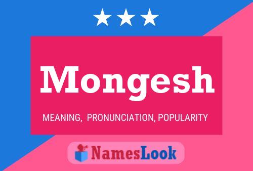 Mongesh Name Poster