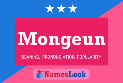 Mongeun Name Poster