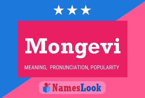 Mongevi Name Poster