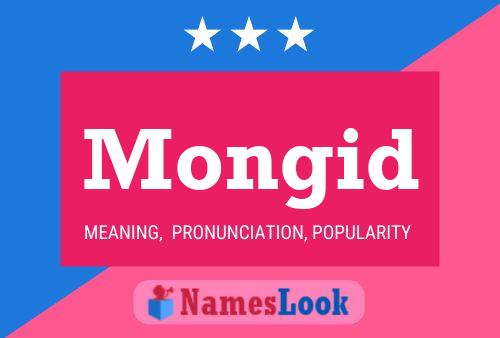 Mongid Name Poster