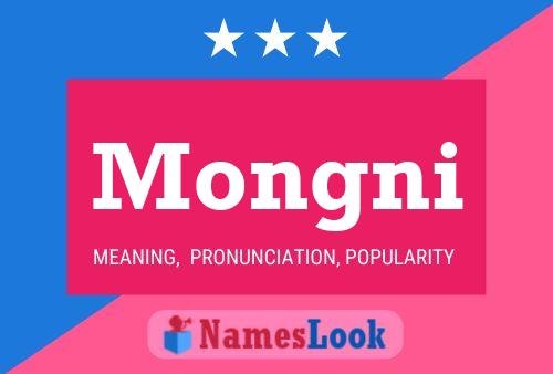 Mongni Name Poster