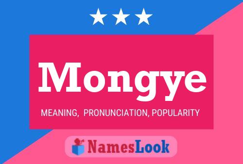 Mongye Name Poster