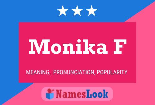 Monika F Name Poster