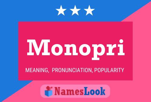 Monopri Name Poster