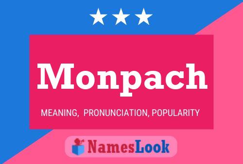 Monpach Name Poster