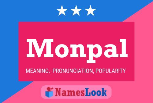 Monpal Name Poster