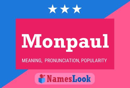 Monpaul Name Poster